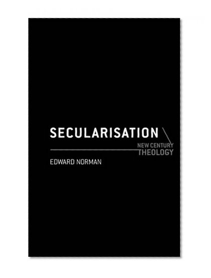 Secularisation (New Century Theology)