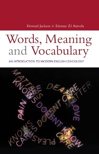 Words, Meaning and Vocabulary: An Introduction to Modern English Lexicology (Open Linguistics)