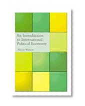 An Introduction to International Political Economy (International Relations for the 21st Century)