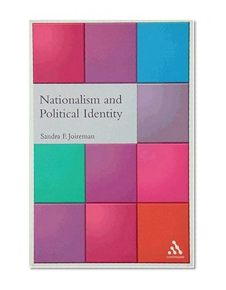 Nationalism and Political Identity (International Relations for the 21st Century)