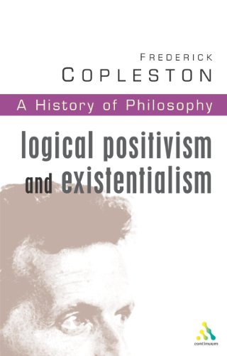 Book Cover History of Philosophy, Vol. 11: Logical Positivism and Existentialism