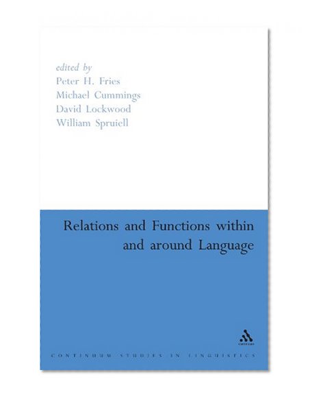 Relations and Functions within and around Language (Continuum Collection)