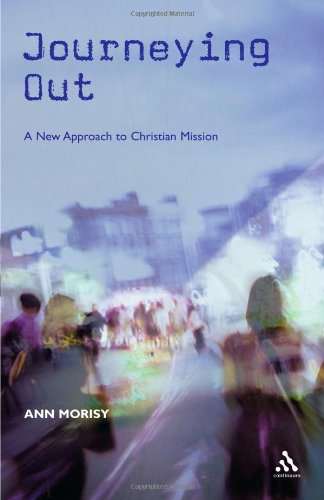 Journeying Out: A New Approach to Christian Mission