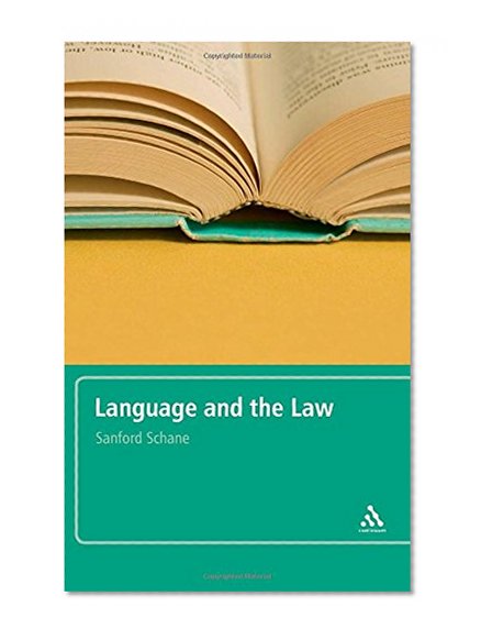 Language and the Law: With a Foreword by Roger W. Shuy