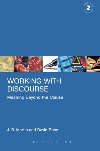 Working with Discourse Second Edition: Meaning Beyond the Clause (Open Linguistics)