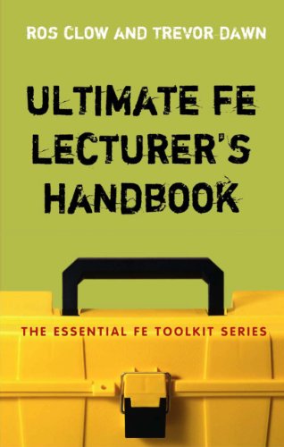 Ultimate FE Lecturer's Handbook (Essential Fe Toolkit)