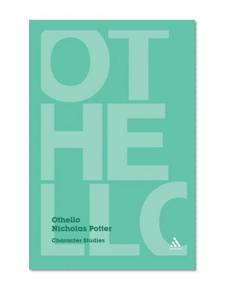 Othello: Character Studies
