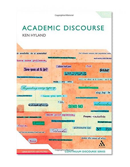 Academic Discourse: English In A Global Context (Bloomsbury Discourse)