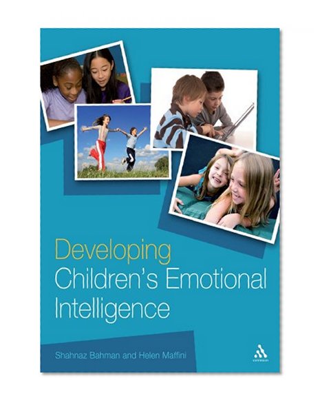 Developing Children's Emotional Intelligence (Continuum Education)