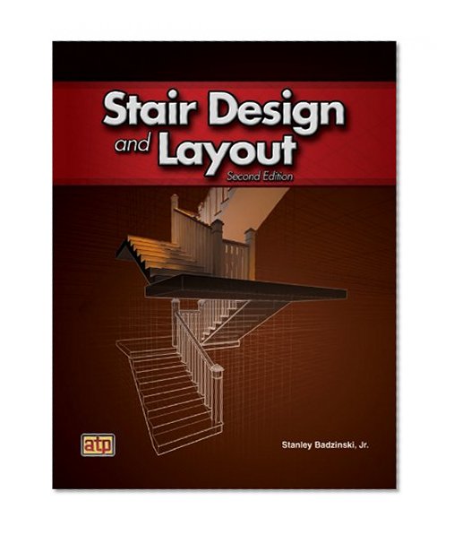 Stair Design and Layout