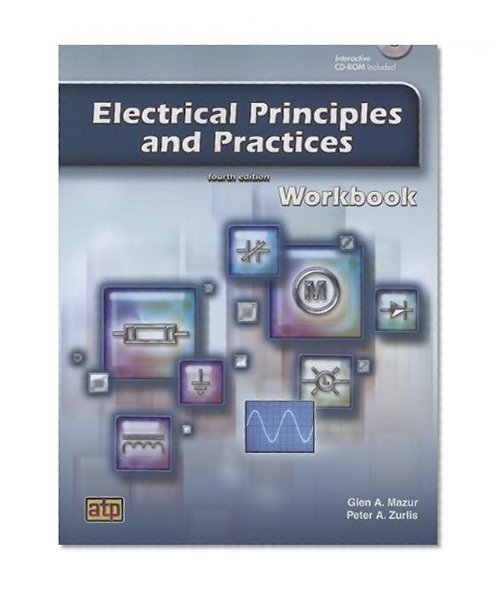 Book Cover Electrical Principles and Practices: Workbook