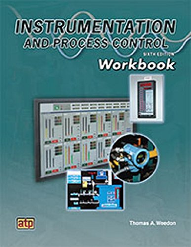 Book Cover Instrumentation and Process Control Workbook Sixth Edition