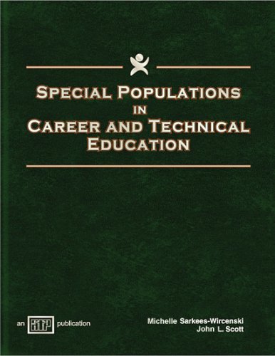 Special Populations in Career and Technical Education