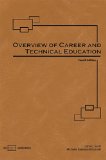 Overview of Career and Technical Education, 4th Edition