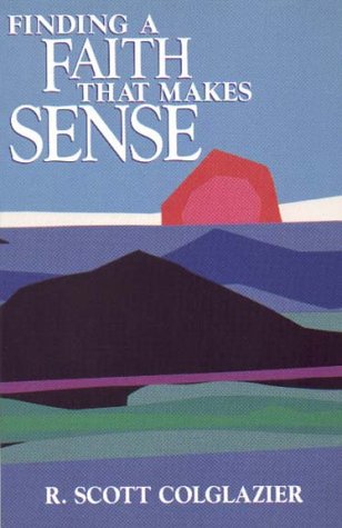 Finding a Faith That Make Sense