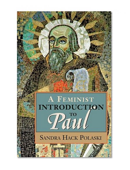 A Feminist Introduction to Paul