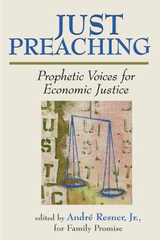 Just Preaching: Prophetic Voices for Economic Justice