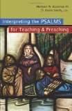 Interpreting the Psalms for Teaching and Preaching