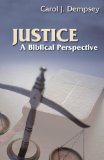 Justice: A Biblical Perspective