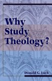 Why Study Theology