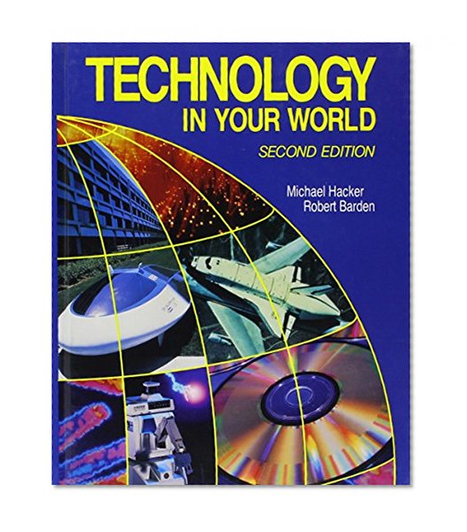 Technology in Your World (Delmar technology series)