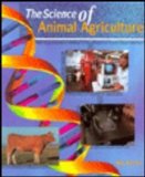 The Science of Animal Agriculture