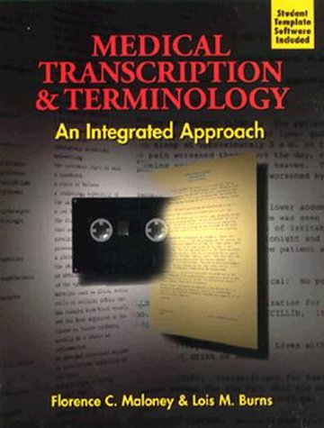 Medical Transcription and Terminology: An Integrated Approach