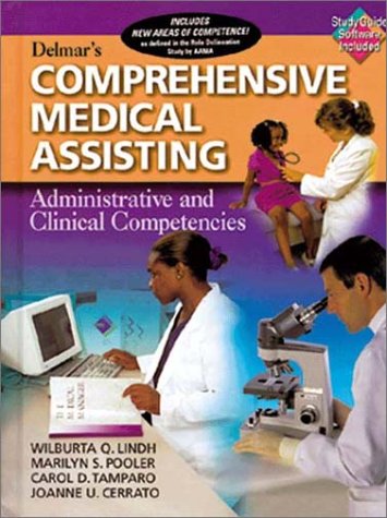 Delmar's Comprehensive Medical Assisting: Administrative and Clinical Competencies