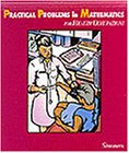Practical Problems in Mathematics for Health Occupations (Delmar's Practical Problems in Mathematics Series)