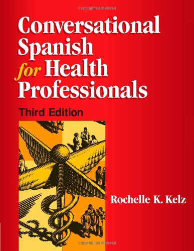 Conversational Spanish for Health Professionals