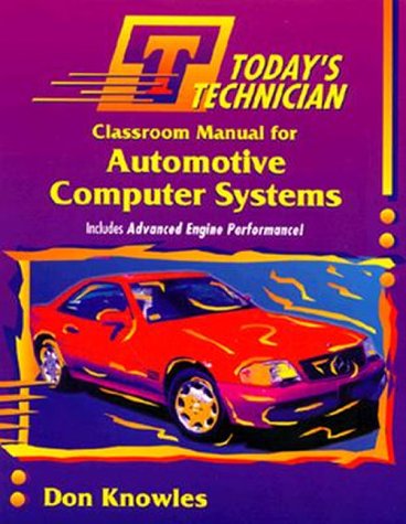 Today's Technician: Automotive Computer Systems