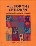 All For The Children: Multicultural Essentials of Literature