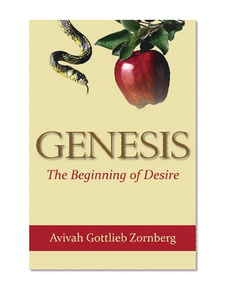 Genesis: The Beginning of Desire