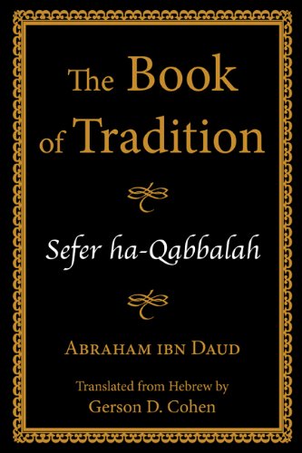 The Book of Tradition / Sefer ha-Qabbalah