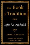 The Book of Tradition / Sefer ha-Qabbalah