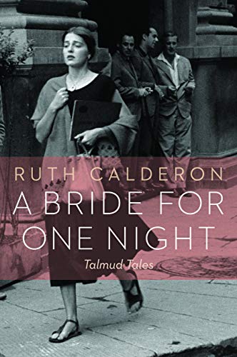 Book Cover A Bride for One Night: Talmud Tales