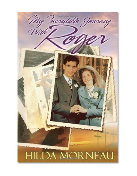 My Incredible Journey with Roger