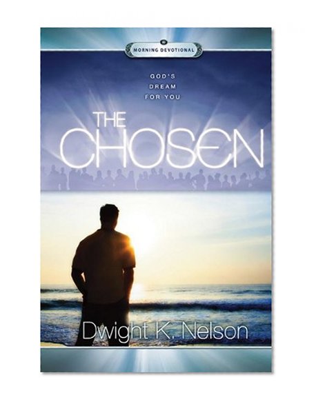 The Chosen: God's Dream for You