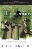 Exploring Thessalonians: A Devotional Commentary