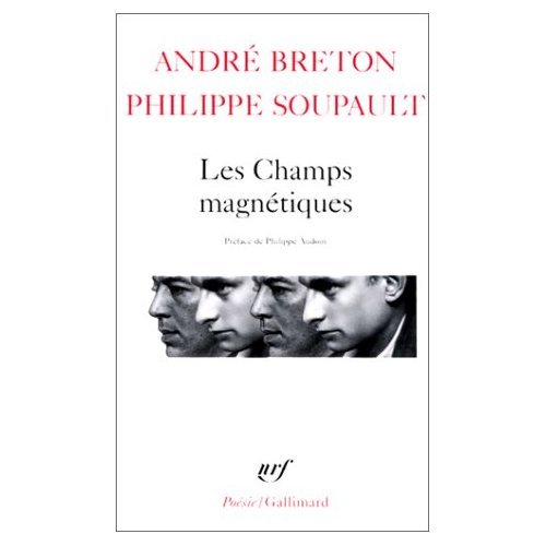 Les Champs Magnetiques / S'il Vous Plait / Vous M'Oublierez (French Edition)