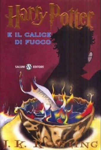 Harry Potter e il Calice di Fuoco (Italian Edition)