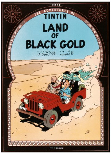 The Adventures of Tintin: Land of Black Gold