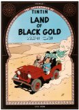 The Adventures of Tintin: Land of Black Gold