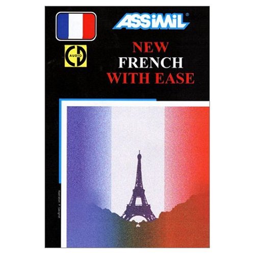 Assimil Language Courses : French With Ease : French for English Speakers - 4 AUdio Compact Discs (French and English Edition)