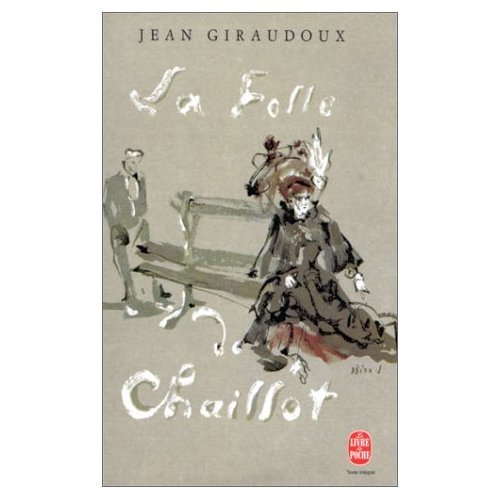 La\Folle de Chaillot