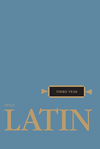 Book Cover Latin: Third Year  (Henle Latin) (English and Latin Edition)
