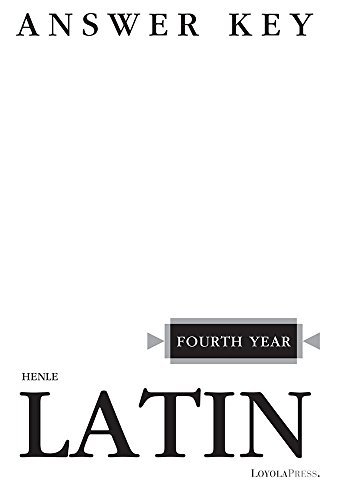 Book Cover Henle Latin Fourth Year Answer Key