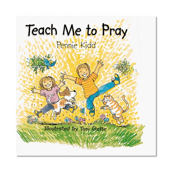 Teach Me to Pray
