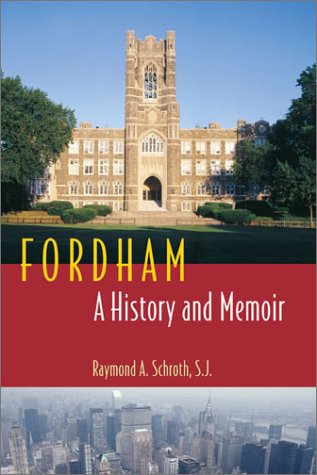 Fordham: A History and Memoir