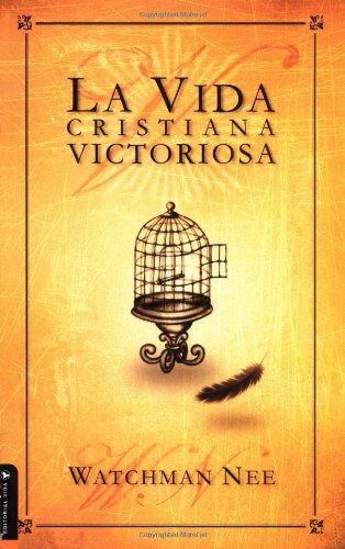 Vida Cristiana Victoriosa, La